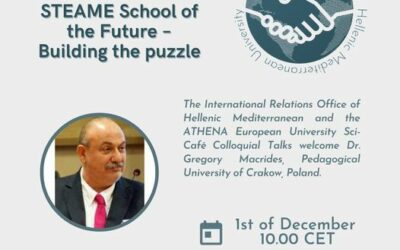 ATHENA Colloquial Talks: “A Paradigm Shift to Education 4.0: The STEAM School of the Future – Building the puzzle”