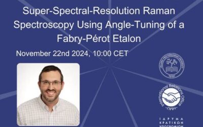 ATHENA Talks: “Super Spectral Resolution Raman Spectroscopy using Angle-Tuning of a Fabry Perot Etalon”