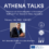 ATHENA TALKS: “Advances in AI and Data Integration for Personalized Healthcare: From Research to Clinical Applications”