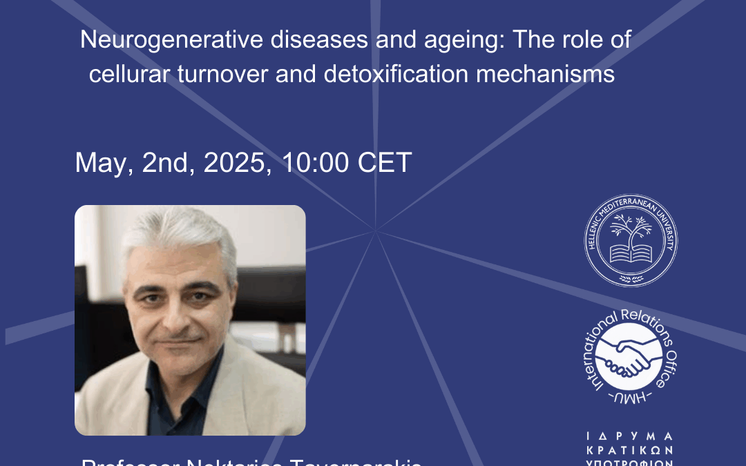 ATHENA TALKS: “Neurogenerative Diseases and Aging: The Role of Cellular Turnover and Detoxification Mechanisms”